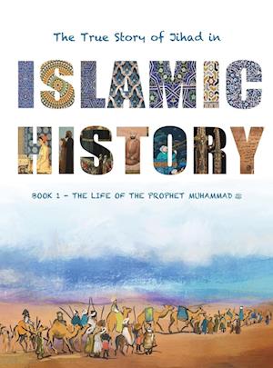 The True Story of Jihad in Islamic History