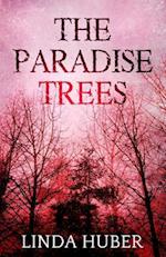 The Paradise Trees