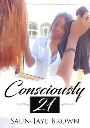 Consciously 21
