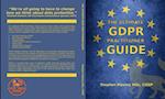 Ultimate GDPR Practitioner Guide
