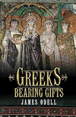 Greeks Bearing Gifts 