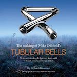 The The making of Mike Oldfield's Tubular Bells