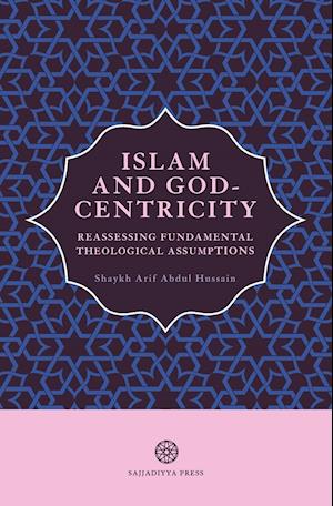 Islam and God-Centricity