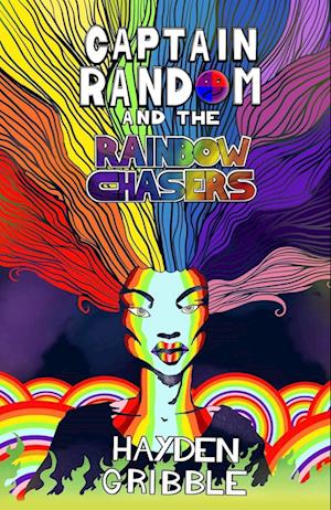 Captain Random and the Rainbow Chasers