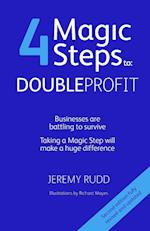 4 Magic Steps to Double Profit