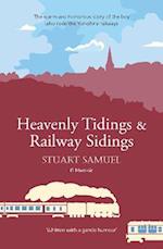 Heavenly Tidings & Railway Sidings
