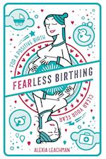 Fearless Birthing