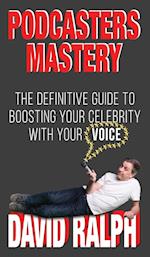 Podcasters Mastery