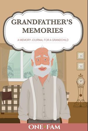 Grandfather's Memories