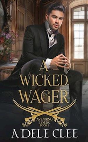 A Wicked Wager
