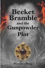 Becket Bramble and the Gunpowder Plot