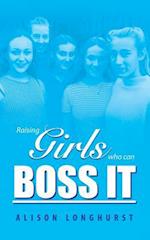 Raising Girls Who Can Boss It