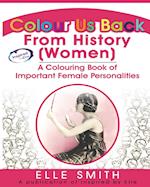 Colour Us Back From History (Women)