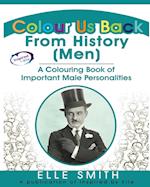 Colour Us Back From History (Men)