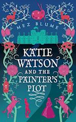 Katie Watson and the Painter's Plot