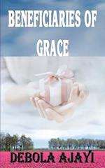 Beneficiaries of Grace