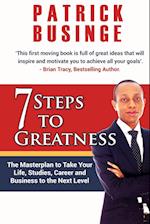 7 Steps to Greatness