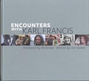 Encounters with Karl Francis