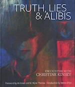 Truth, Lies & Alibis