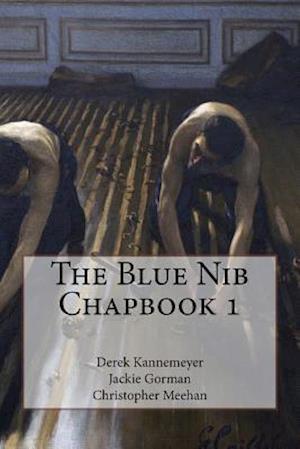 The Blue Nib Chapbook 1