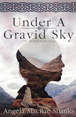 Under A Gravid Sky 