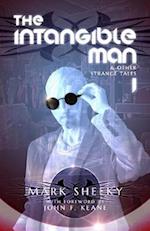 Intangible Man & Other Strange Tales