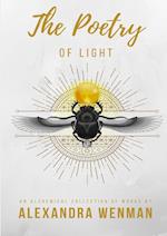 The Poetry of Light - An Alchemical Collection of Works 