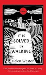 It is Solved by Walking 