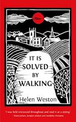 It is Solved by Walking