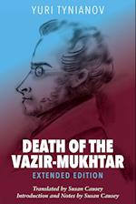 Death of the Vazir-Mukhtar Extended Edition 