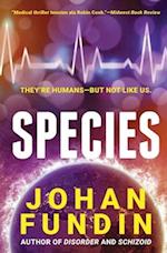Species: A sci-fi medical thriller of riveting suspense and intrigue 