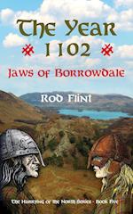 The Year 1102 - Jaws of Borrowdale 