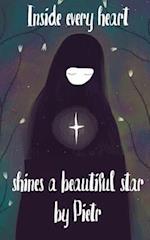 Inside Everyone's Heart Shines a Beautiful Star