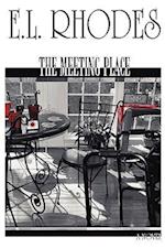 The Meeting Place - Hard Cover