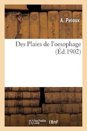 Des Plaies de l'Oesophage