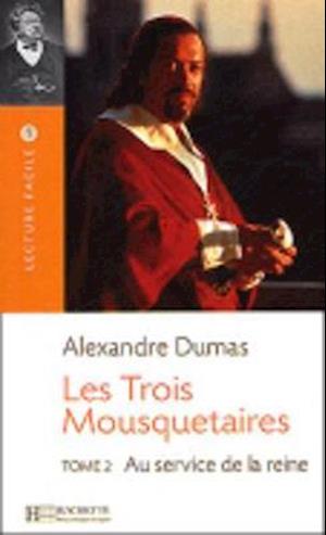 Les Trois Mousquetaires T. 2 (Dumas)