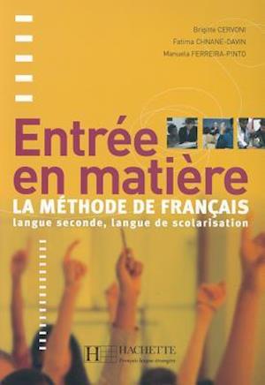 Entree En Matiere Livre de L'Eleve