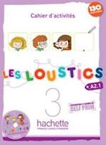 Les Loustics 3 : Cahier d'activités - A2.1