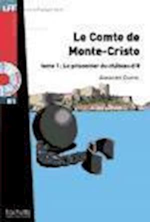 Le Comte de Monte Cristo T 01 + CD Audio MP3