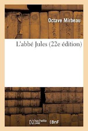 L'Abbé Jules (22e Édition)