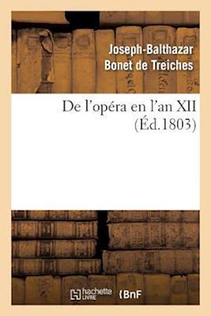 de l'Opéra En l'An XII