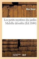 Les petits mysteres du jardin Mabille devoiles