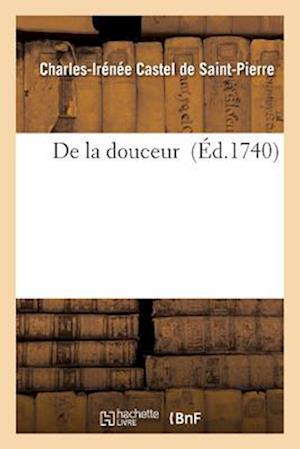 De la douceur