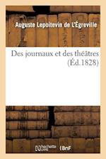 Des Journaux Et Des Théâtres