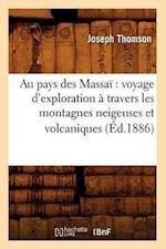 Thomson, J: Au Pays Des Massa