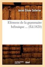 E, C: El&#xef;&#xbf;&#xbd;mens de la Grammaire H&#xef;&#xbf;