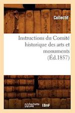 Instructions du Comité historique des arts et monuments (Éd.1857)