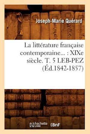 La Littérature Française Contemporaine