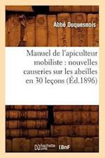 A, D: Manuel de l'Apiculteur Mobiliste