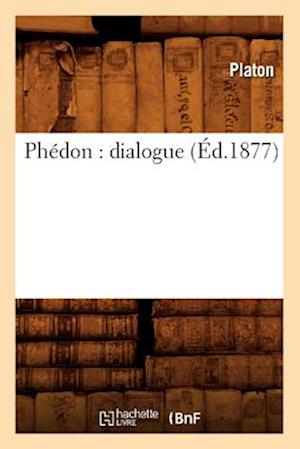 Phedon: Dialogue (Ed.1877)